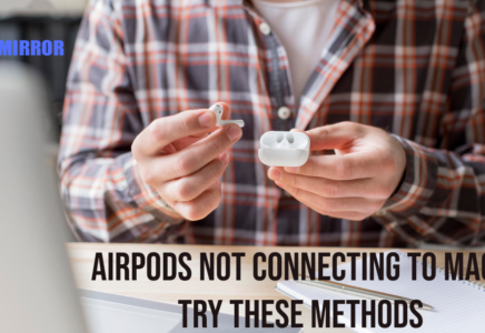 AirPods Not Conneting To Mac