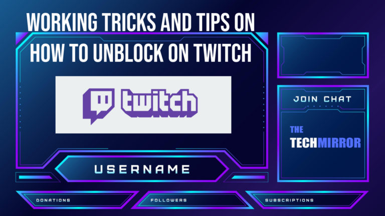 [2023] Here is How To Unblock Someone On Twitch