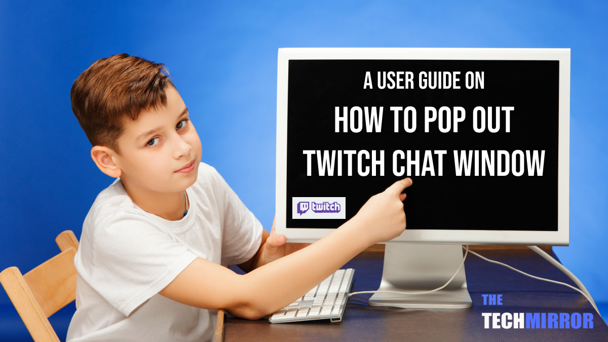 How to Pop out Twitch Chat