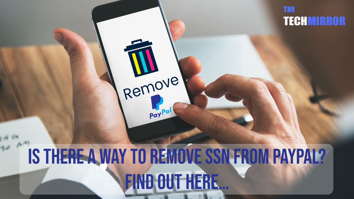 Remove SSN from PayPal