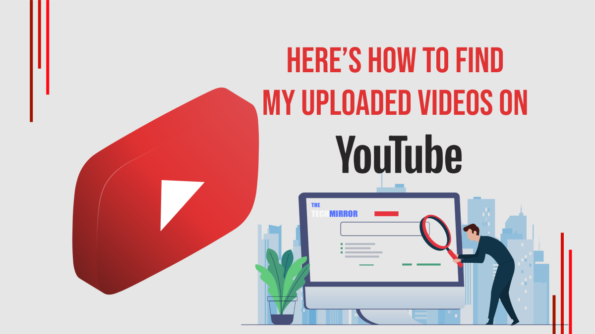 Here S How To Find My Uploaded Videos On Youtube