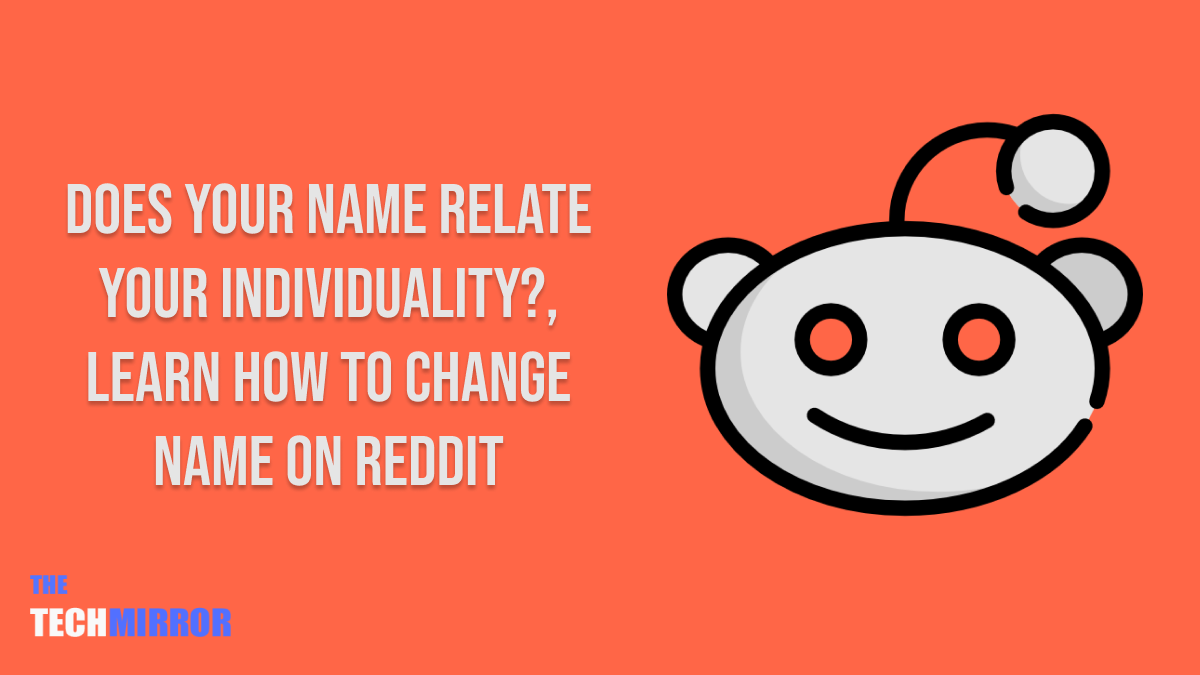 How to Change Name on Reddit?