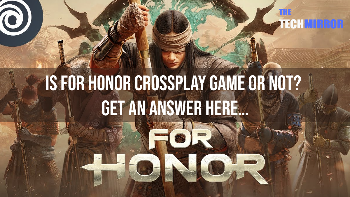 For Honor Crossplay