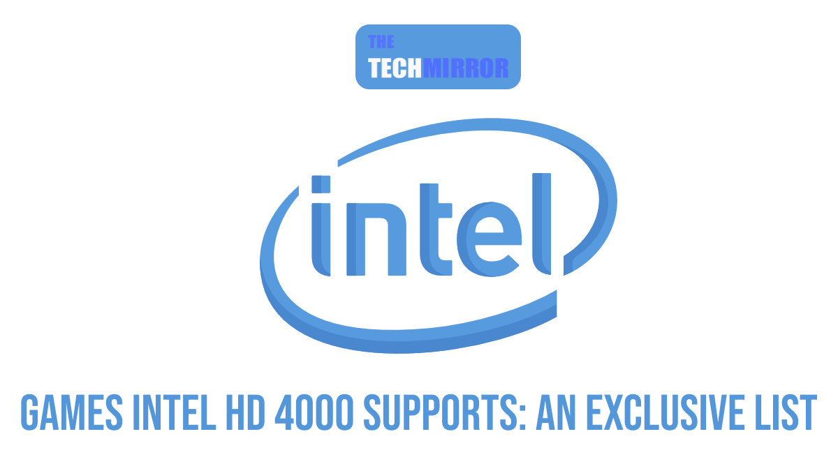 Games Intel HD 4000