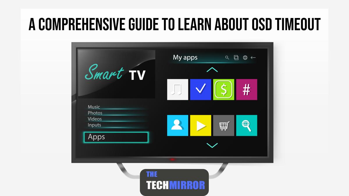 a-comprehensive-guide-to-learn-about-osd-timeout