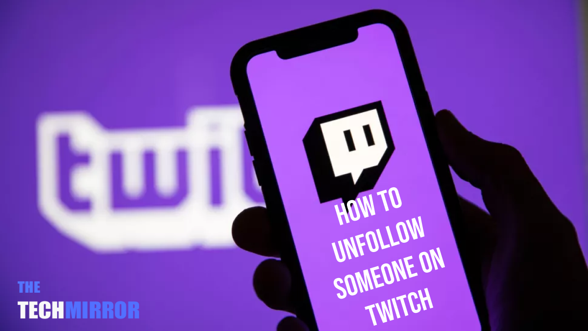 Unfollow Someone on Twitch