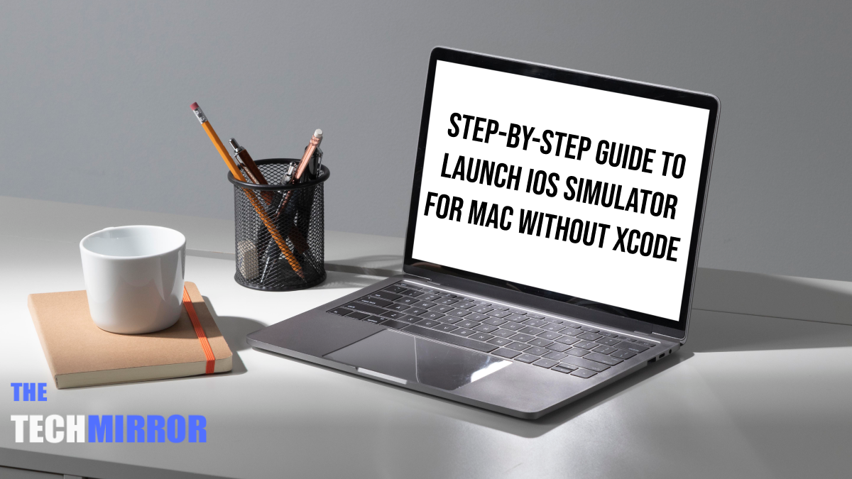 iOS Simulator for Mac without XCode