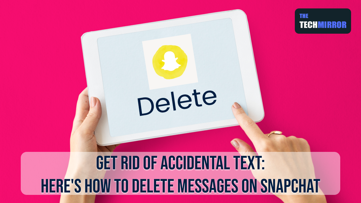 Delete Messages on Snapchat