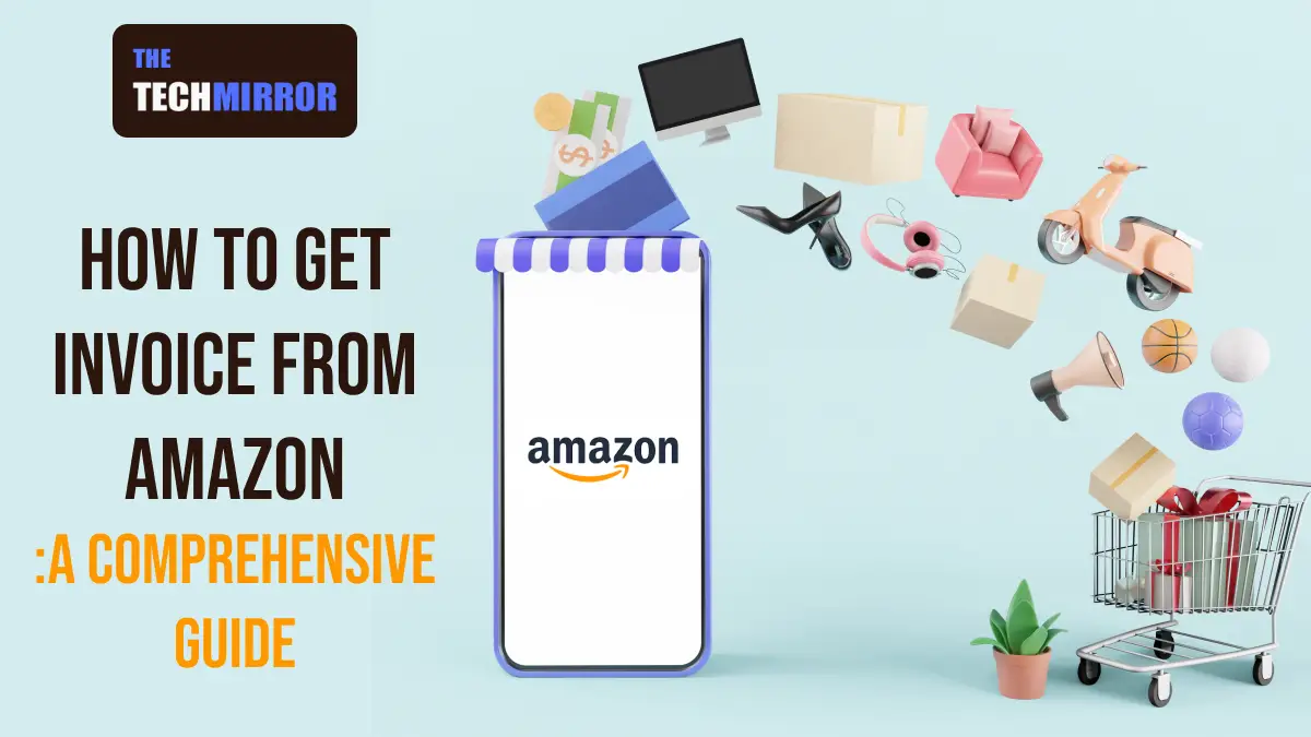 How to get Invoice from Amazon