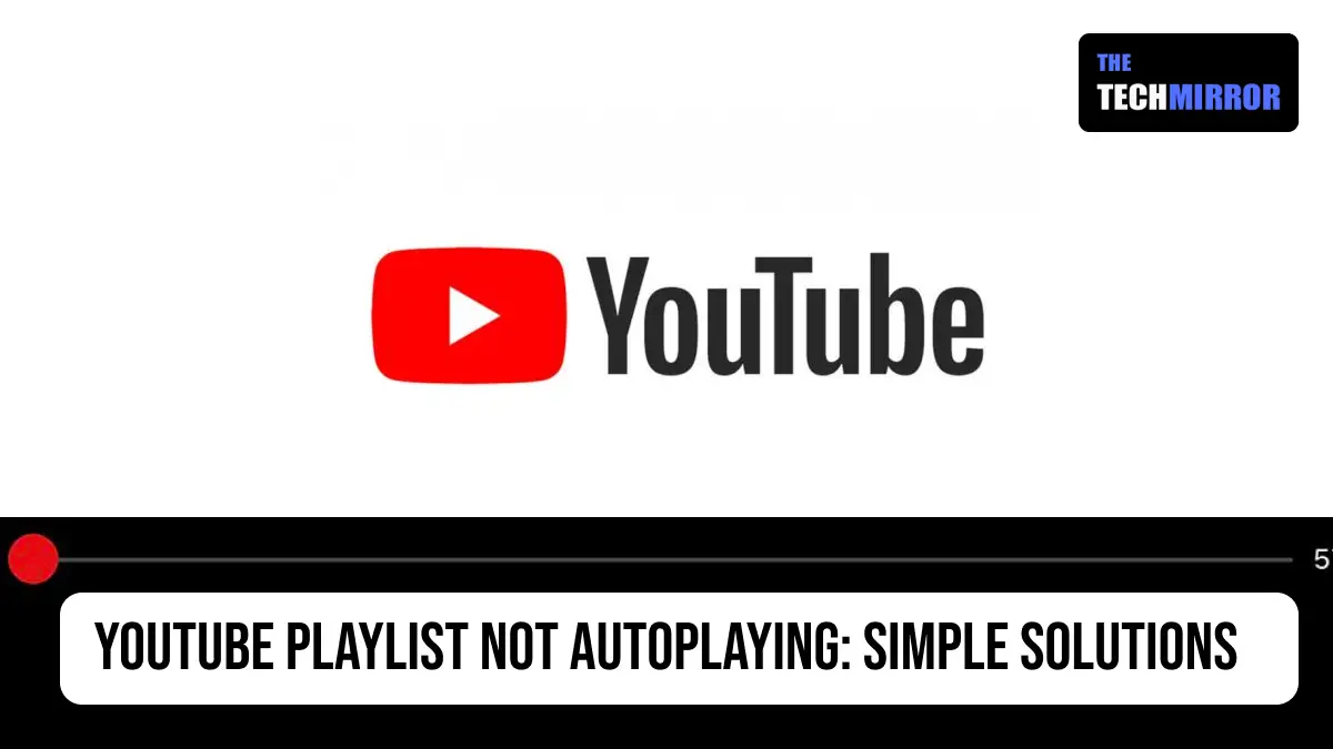 YouTube Playlist Not Autoplaying