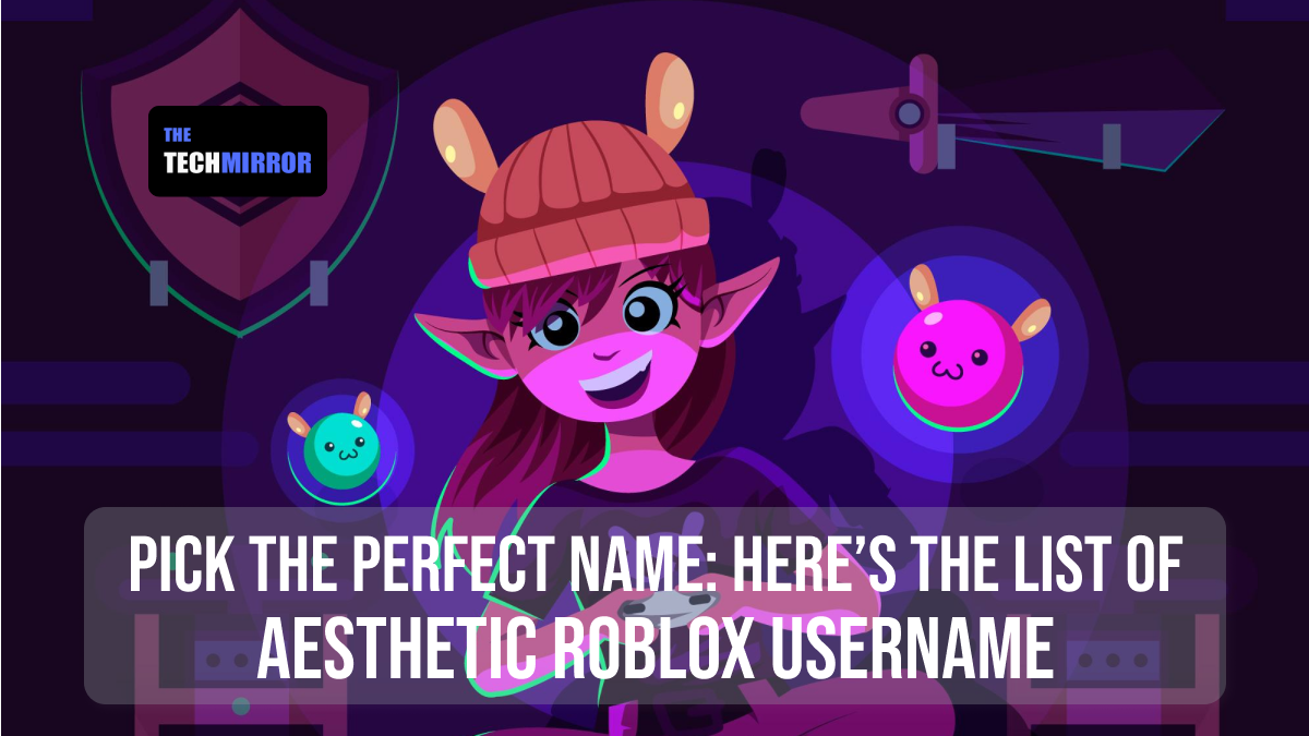 Aesthetic Roblox Username