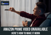 Amazon Prime Video Unavailable