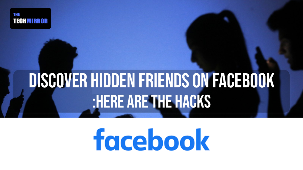 Hidden Friends on Facebook