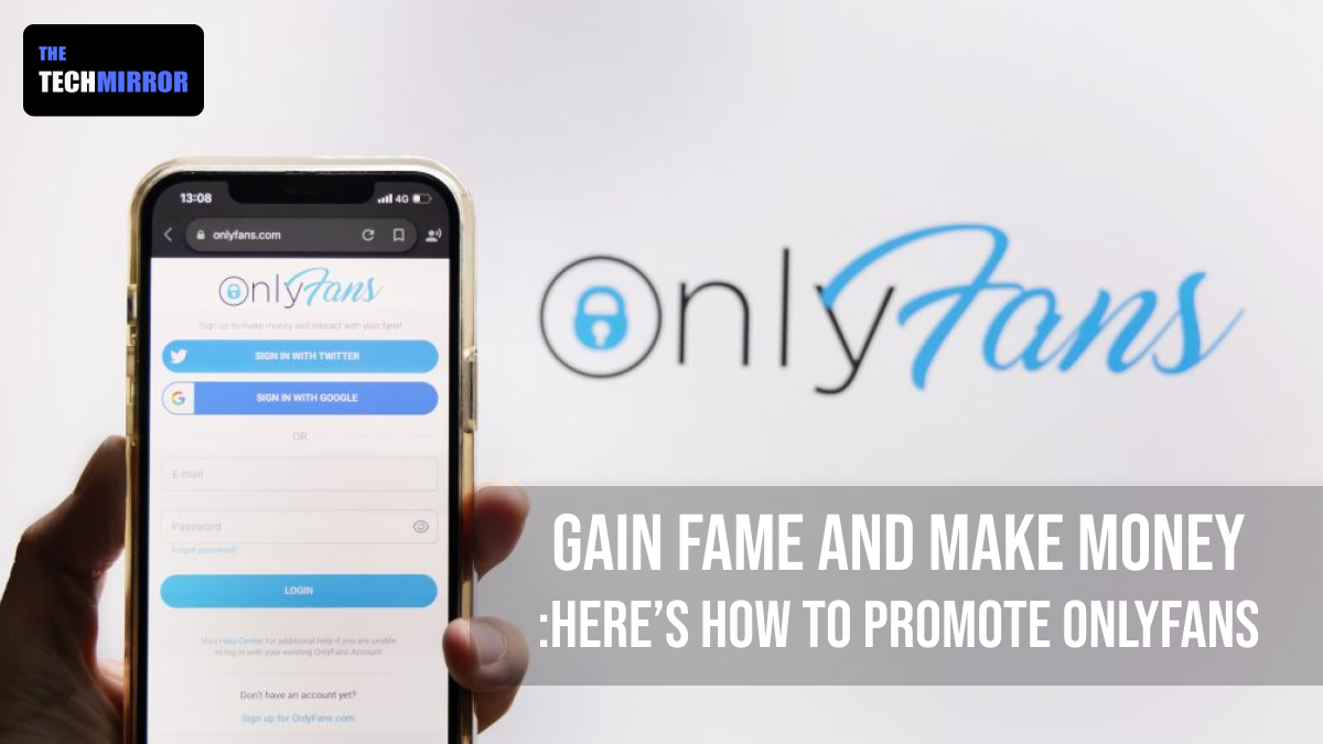 How To Promote OnlyFans