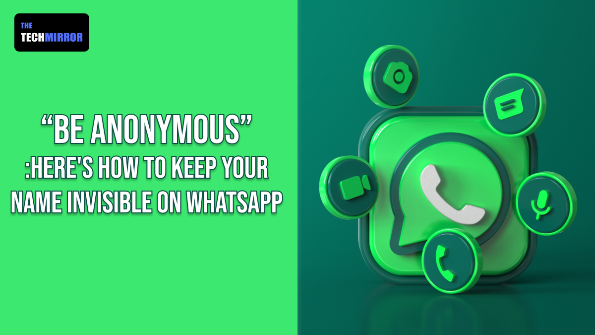 Keep your name invisible on WhatsApp