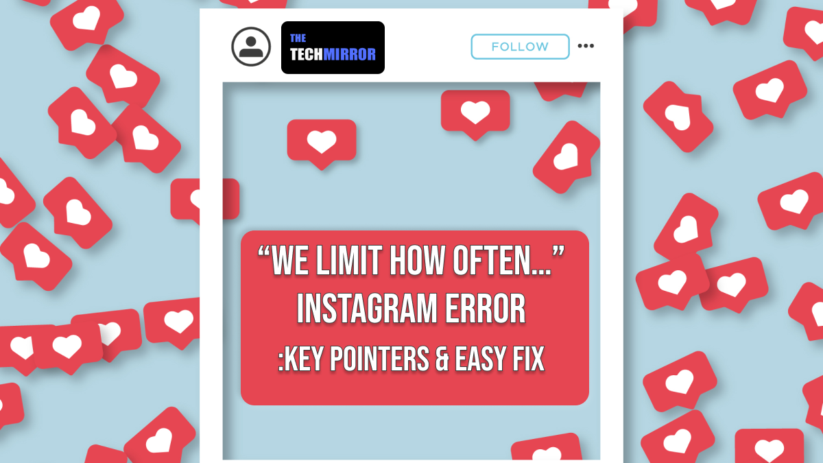 [2022] Here's How to Fix “We Limit How Often…” Instagram Error