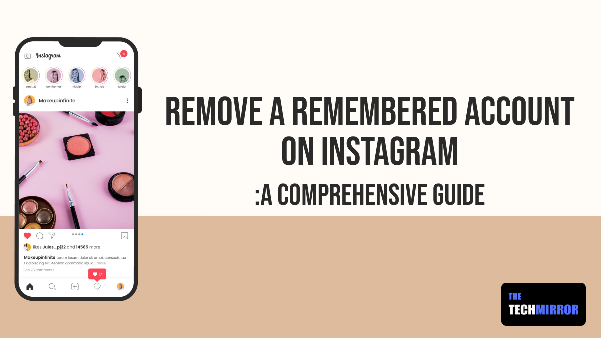 remove a remembered account on Instagram