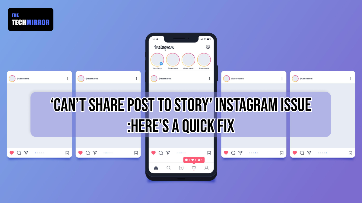 ‘Can’t share post to story’ Instagram issue Here’s a quick fix