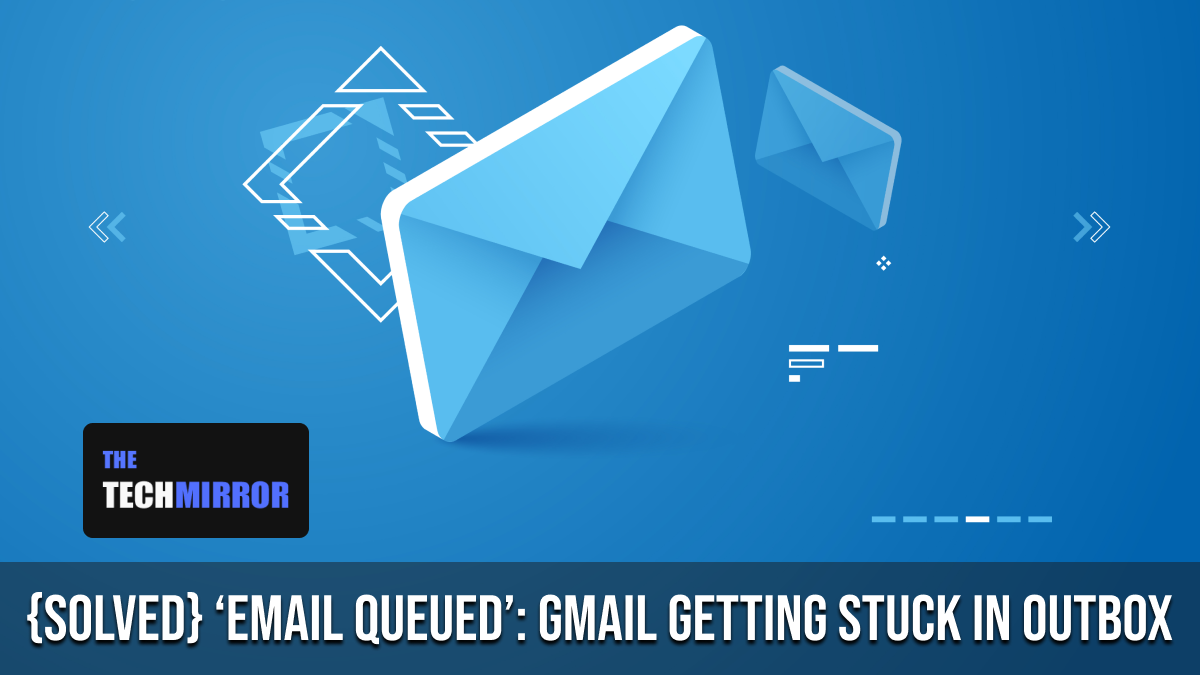 Email Queued Gmail