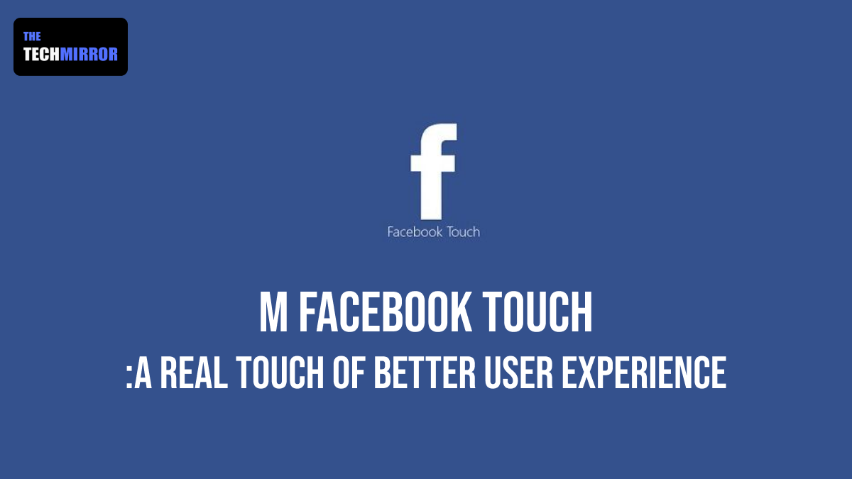 M Facebook Touch