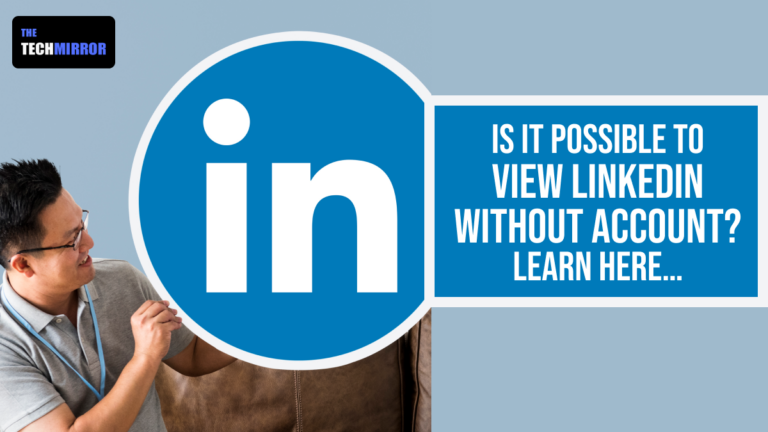 can you view linkedin profile without account