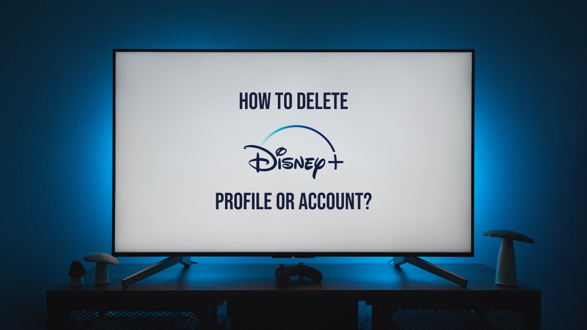 How to Delete a Disney Plus account