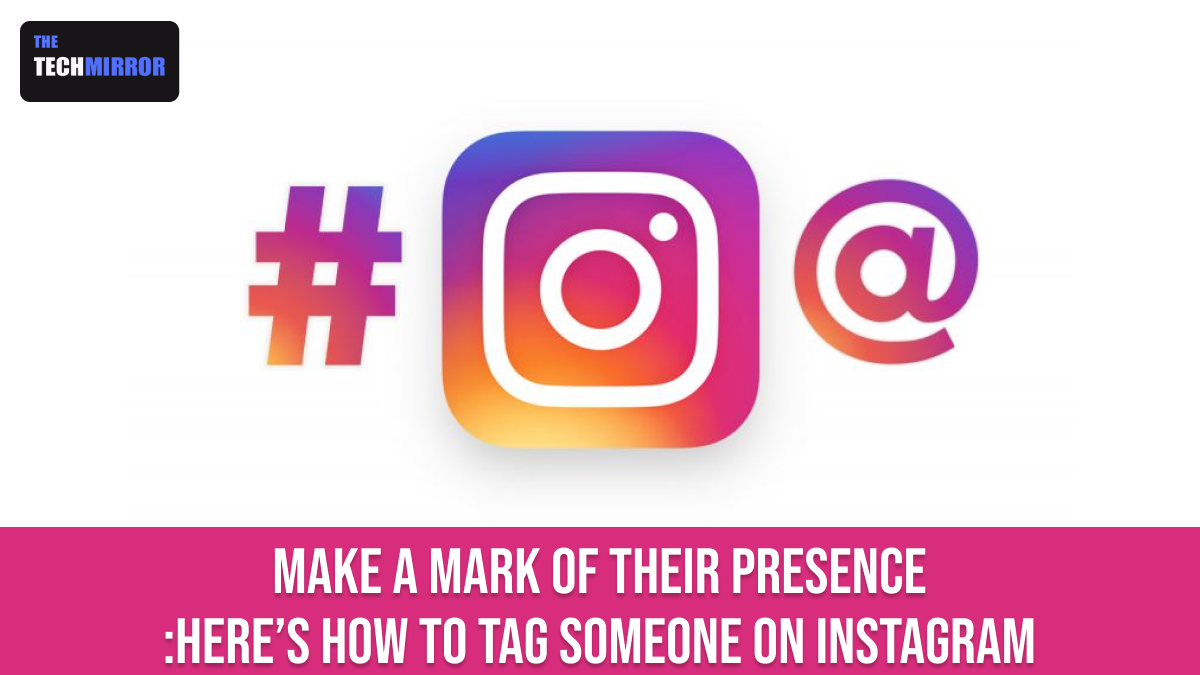 Tag someone on Instagram