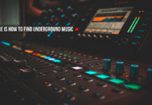 How to Find Underground Music