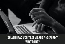 Mac Won't Let Me Add Fingerprint