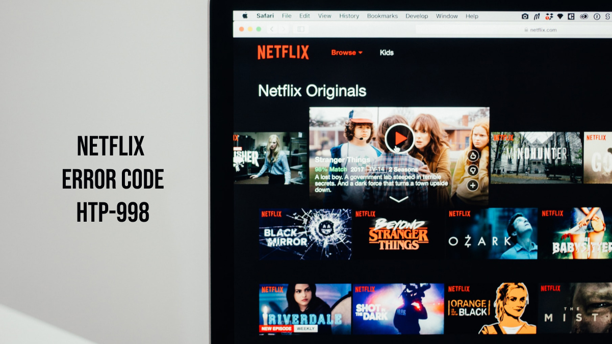 Netflix Error Code HTP-998