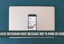 Instagram Voice Messages Not Playing or Sending
