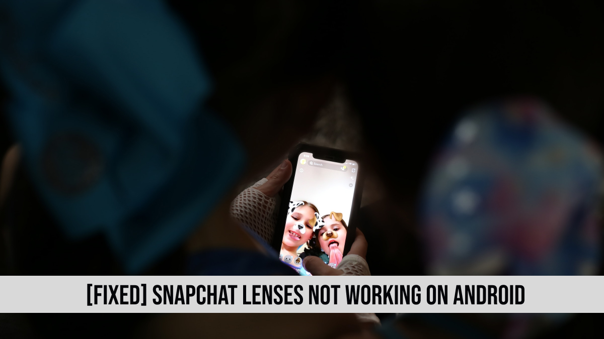 snapchat lenses on android