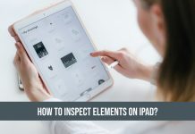 How to Inspect Elements on iPad
