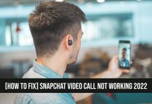 Snapchat Video call Not Working 2022