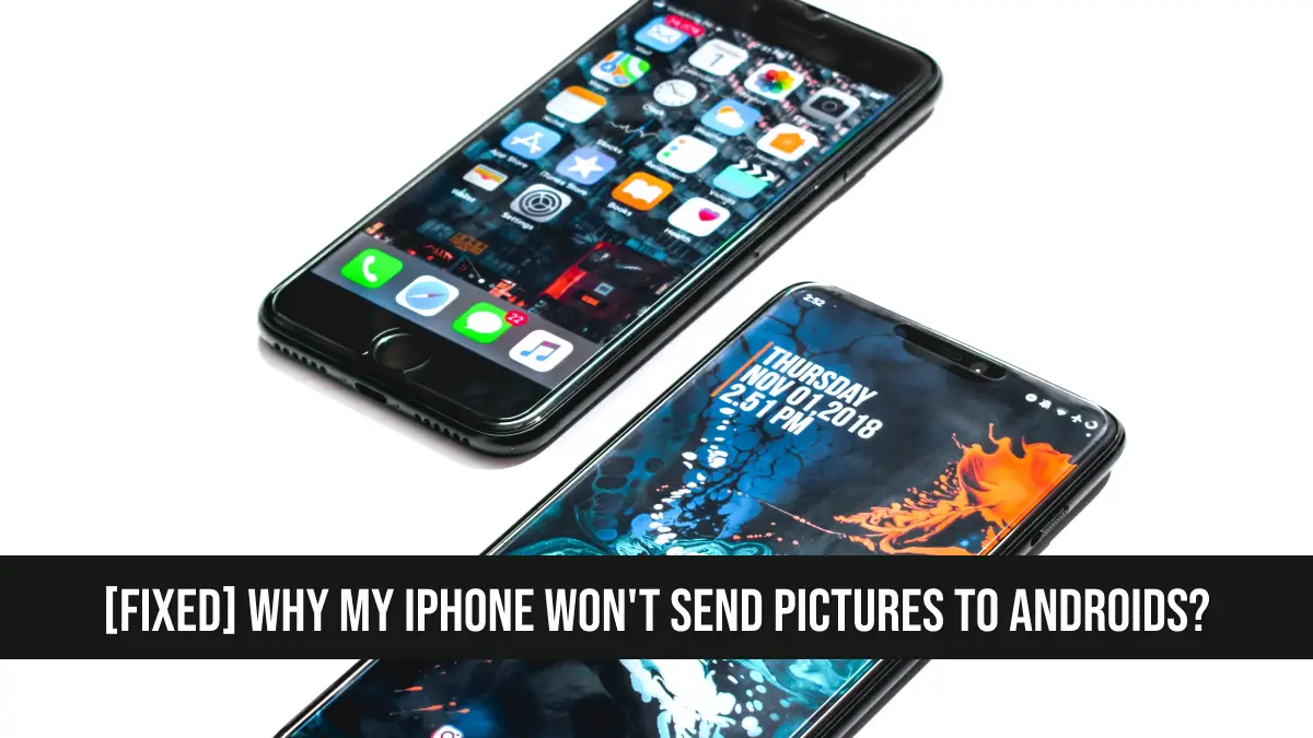 Why my iPhone won't Send Pictures to Androids