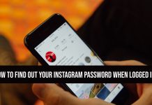 How To Find Out Your Instagram Password When Logged In