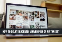How to Delete Recently Viewed Pins on Pinterest