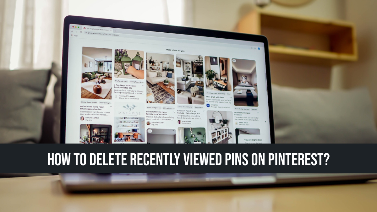 How to Delete Recently Viewed Pins on Pinterest