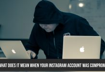 What Does It Mean When Your Instagram Account Was Compromised