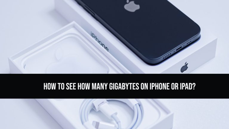 2023-how-to-see-how-many-gigabytes-on-iphone-or-ipad