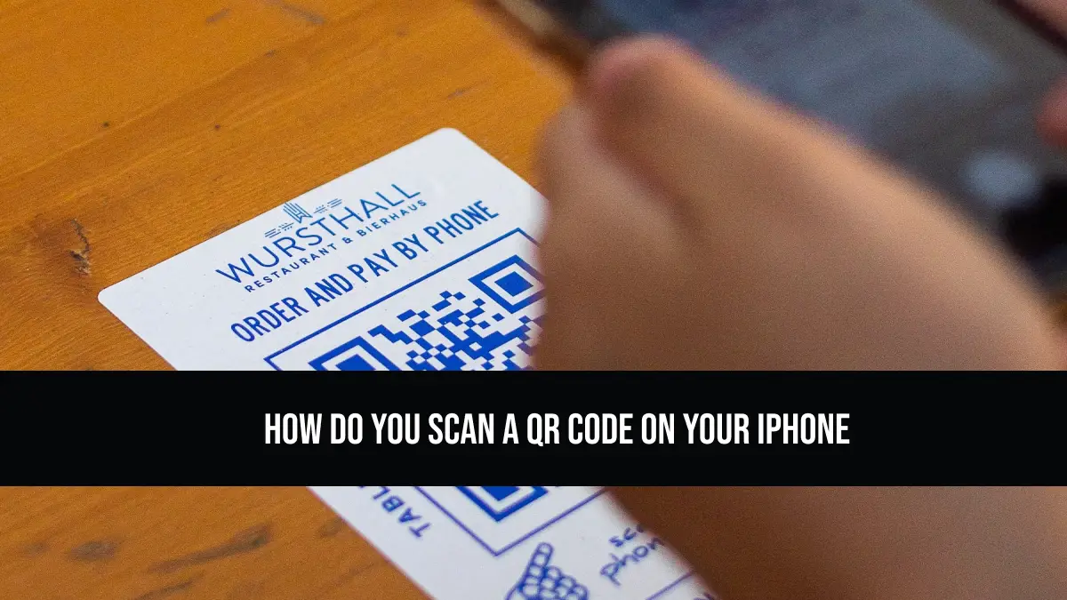 how do you scan a qr code on your iphone