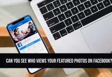 Can You See Who Views Your Featured Photos on Facebook