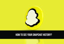 How to see your Snapchat History