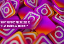 How Many Reports Are Needed to Delete an Instagram Account