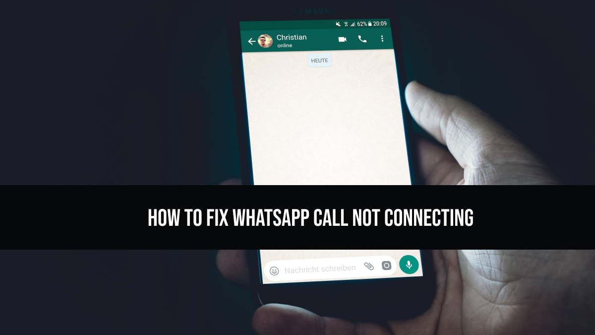 How to Fix WhatsApp Call Not Connecting