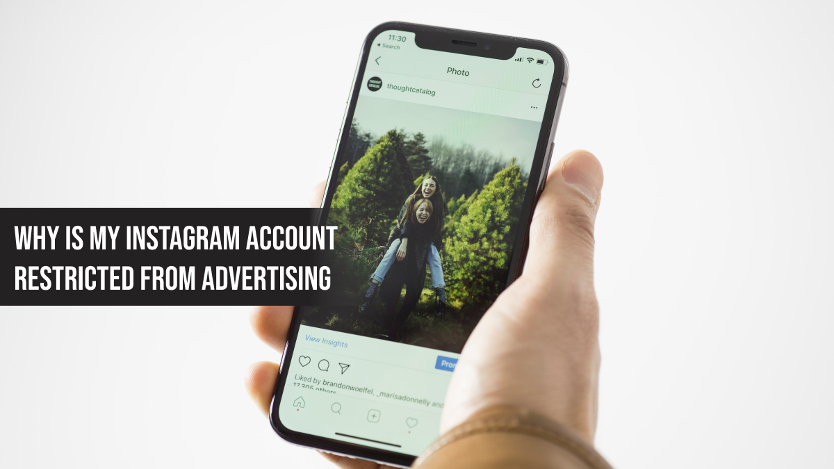 Why is My Instagram Account Restricted From Advertising