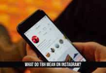 What Do TBH Mean on Instagram