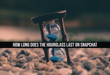 How Long Does The Hourglass Last on Snapchat