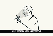What Does TBA Mean on Facebook