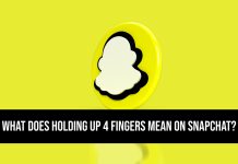 What Does Holding Up 4 Fingers Mean on Snapchat